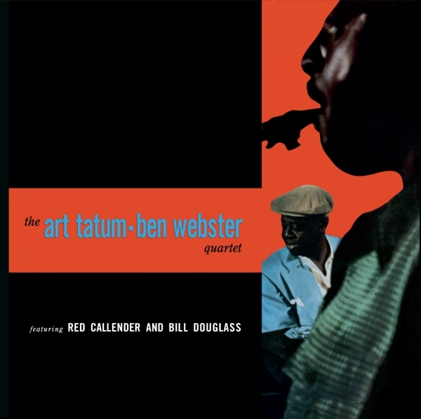 Art & Ben Webster -Quartet- Tatum - Art Tatum & Ben Webster Quartet ryhmässä CD / Myydyimmät @ Bengans Skivbutik AB (3924332)