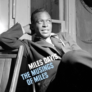 Miles Davis - The Musings Of Miles ryhmässä VINYYLI @ Bengans Skivbutik AB (3924383)