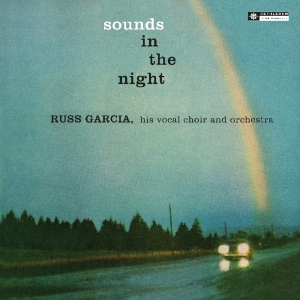 Russ Garcia - Sounds In The Night ryhmässä VINYYLI @ Bengans Skivbutik AB (3924398)