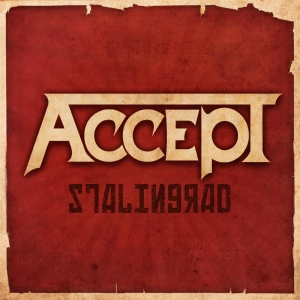 Accept - Stalingrad ryhmässä Minishops / Accept @ Bengans Skivbutik AB (3924522)