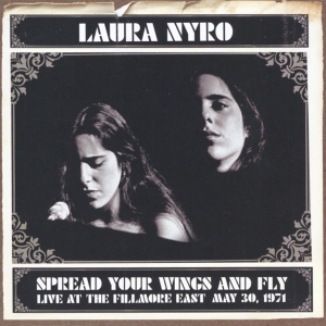 Laura Nyro - Spread Your Wings And Fly ryhmässä CD @ Bengans Skivbutik AB (3924989)
