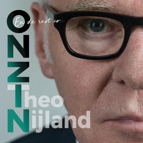 Theo Nijland - En De Rest Is Onzin ryhmässä CD / Pop @ Bengans Skivbutik AB (3925101)