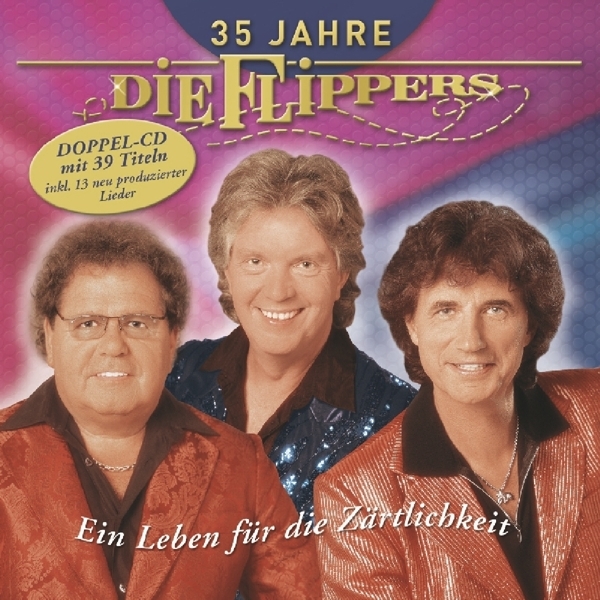 Die Flippers - 35 Jahre - Ein Leben Fur Die Zartlichkeit ryhmässä CD / Myydyimmät @ Bengans Skivbutik AB (3925192)