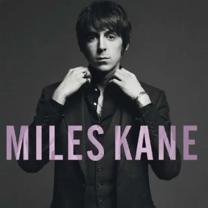 Miles Kane - Colour Of The Trap ryhmässä Minishops / Miles Kane @ Bengans Skivbutik AB (3925203)