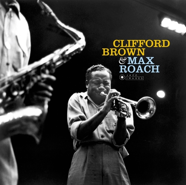 Max Roach Clifford Brown - Clifford Brown & Max Roach ryhmässä VINYYLI / Myydyimmät @ Bengans Skivbutik AB (3925276)