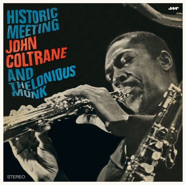 Thelonious Monk - Historic Meeting John Coltrane And Thelonious Monk ryhmässä VINYYLI / Myydyimmät @ Bengans Skivbutik AB (3925342)
