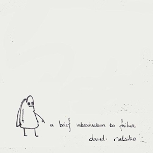 Daudi Matsiko - An Introduction To Failure ryhmässä CD / Pop-Rock @ Bengans Skivbutik AB (3925352)