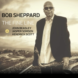 Bob Sheppard - Fine Line ryhmässä CD @ Bengans Skivbutik AB (3925410)