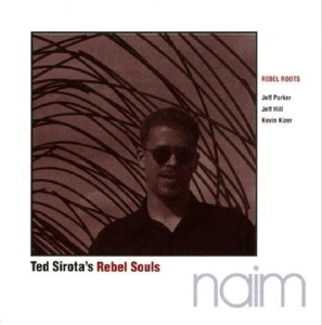 Sirota Ted -Rebel Souls- - Rebel Roots ryhmässä CD @ Bengans Skivbutik AB (3925423)