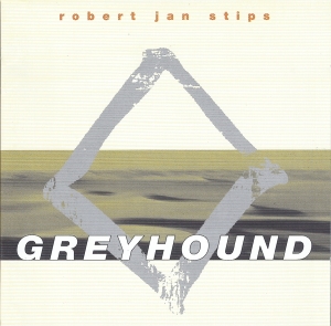 Robert Jan Stips - Greyhound ryhmässä CD @ Bengans Skivbutik AB (3925490)