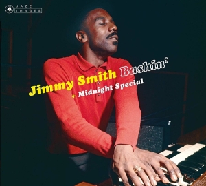 Jimmy Smith - Bashin'/Midnight Special ryhmässä CD @ Bengans Skivbutik AB (3925500)