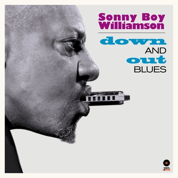 Sonny Boy Williamson - Down And Out Blues ryhmässä VINYYLI / Jazz/Blues @ Bengans Skivbutik AB (3925504)