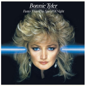 Bonnie Tyler - Faster Than The Speed Of Night ryhmässä CD @ Bengans Skivbutik AB (3925688)