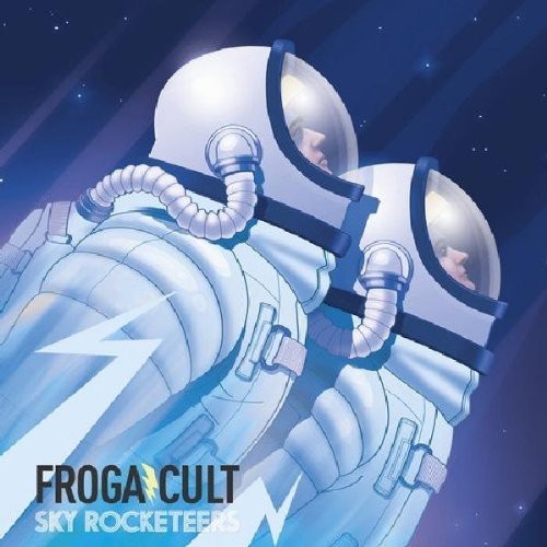 Frogacult - Sky Rocketeers ryhmässä CD / Dans/Techno @ Bengans Skivbutik AB (3925738)