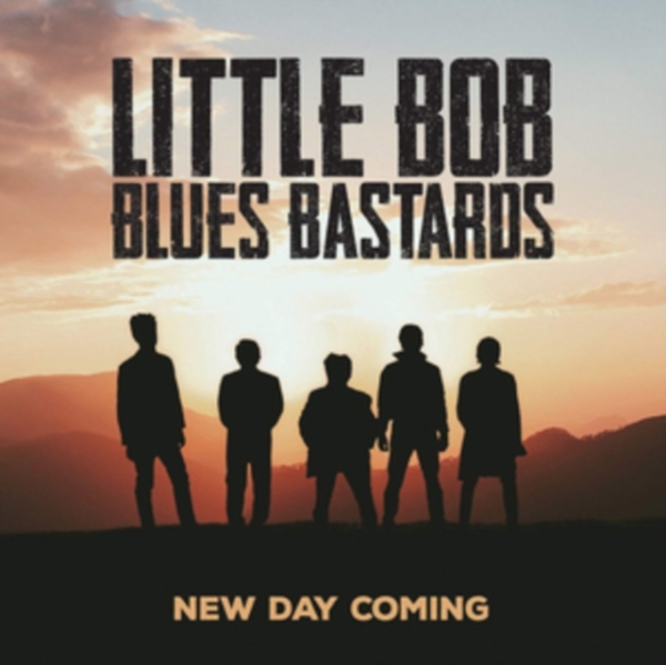 Little Bob Blues Bastards - New Day Coming ryhmässä CD / Myydyimmät @ Bengans Skivbutik AB (3925754)