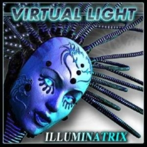 Virtual Light - Illuminatrix ryhmässä CD @ Bengans Skivbutik AB (3925838)