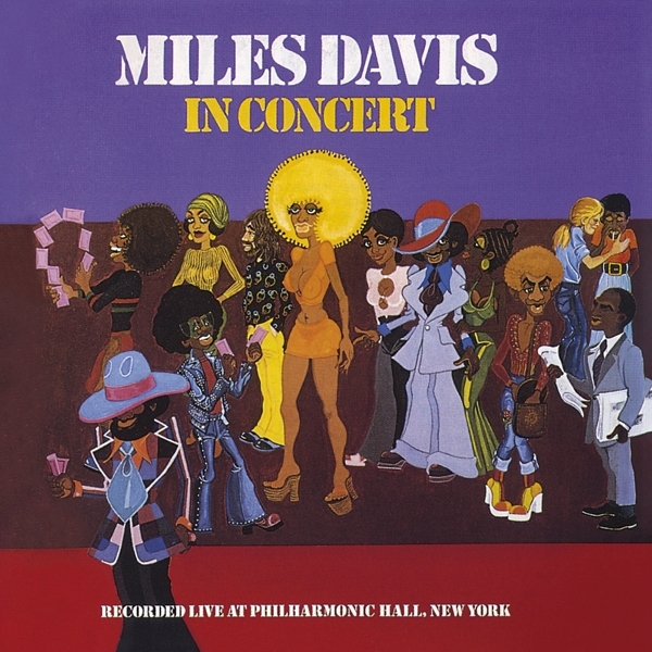 Miles Davis - Miles Davis In Concert ryhmässä CD / Myydyimmät @ Bengans Skivbutik AB (3925915)