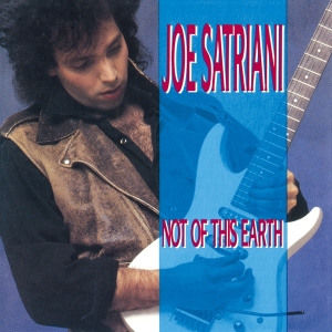 Joe Satriani - Not Of This Earth ryhmässä CD @ Bengans Skivbutik AB (3925917)