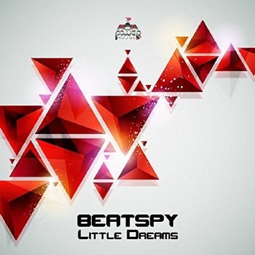 Beatspy - Little Dreams ryhmässä CD / Dans/Techno @ Bengans Skivbutik AB (3926244)
