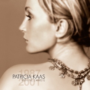 Patricia Kaas - Rien Ne S'arrete ryhmässä CD @ Bengans Skivbutik AB (3926521)