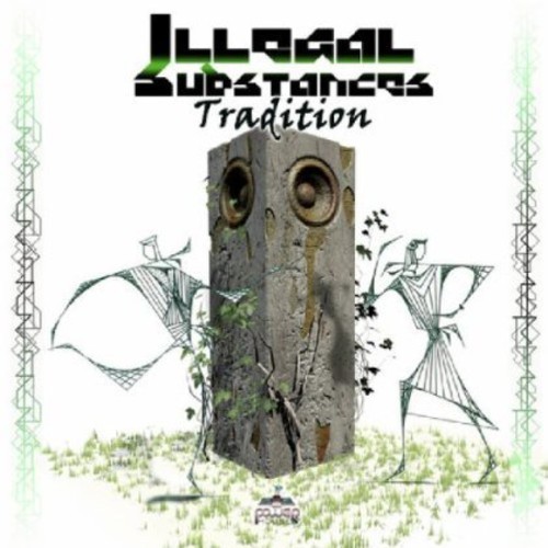Illegal Substances - Tradition ryhmässä CD / Dans/Techno @ Bengans Skivbutik AB (3926876)