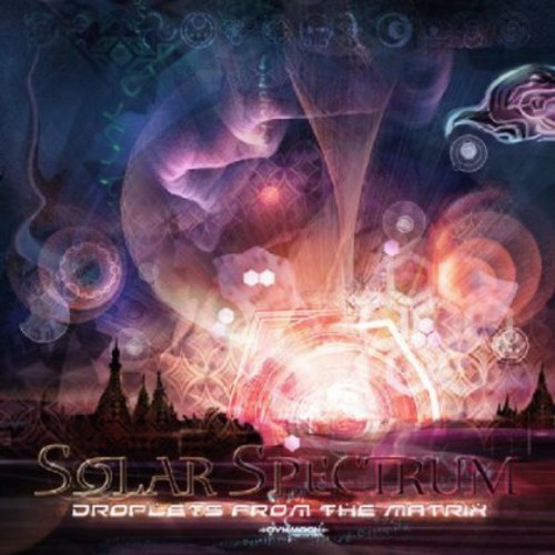 Solar Spectrum - Droplets From The Matrix ryhmässä CD / Dans/Techno @ Bengans Skivbutik AB (3926879)