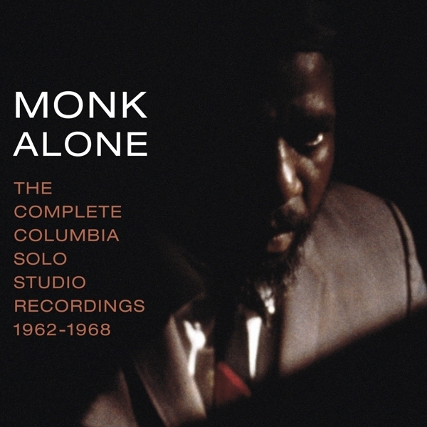 Thelonious Monk - Monk Alone: Complete Columbia Solo Studio Recordings ryhmässä CD / Myydyimmät @ Bengans Skivbutik AB (3927676)