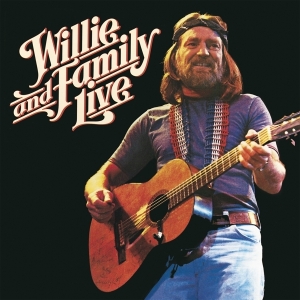 Willie Nelson - Willie And Family Live ryhmässä CD @ Bengans Skivbutik AB (3927683)
