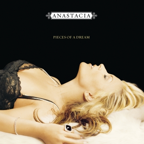 Anastacia - Pieces Of A Dream ryhmässä CD / Myydyimmät @ Bengans Skivbutik AB (3927685)