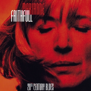 Marianne Faithfull - 20Th Century Blues ryhmässä Minishops / Marianne Faithfull @ Bengans Skivbutik AB (3927792)