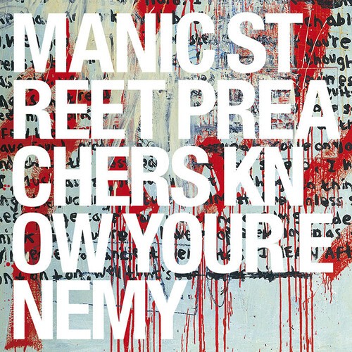 Manic Street Preachers - Know Your Enemy ryhmässä CD / Myydyimmät @ Bengans Skivbutik AB (3927795)