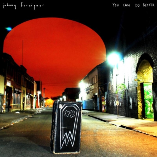 Johnny Foreigner - You Can Do Better ryhmässä CD / Myydyimmät @ Bengans Skivbutik AB (3927891)