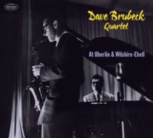 Brubeck Dave Quartet The - At Oberlin & Wilshire-Ebell ryhmässä CD @ Bengans Skivbutik AB (3927930)