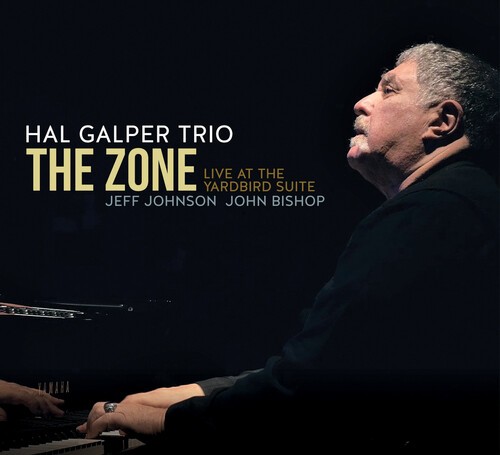 Hal Galper - Zone: Live At The Yardbir ryhmässä CD / Jazz/Blues @ Bengans Skivbutik AB (3927980)
