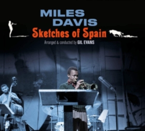 Miles Davis - Sketches Of Spain ryhmässä CD @ Bengans Skivbutik AB (3927999)