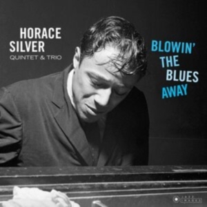 Horace Silver Quintet - Blowin' The Blues Away ryhmässä VINYYLI @ Bengans Skivbutik AB (3928027)