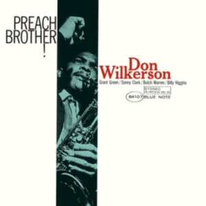Don Wilkerson - Preach Brother! ryhmässä CD @ Bengans Skivbutik AB (3928194)