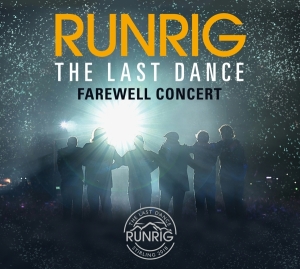 Runrig - The Last Dance - Farewell Concert (Live At Stirling) ryhmässä CD @ Bengans Skivbutik AB (3928212)