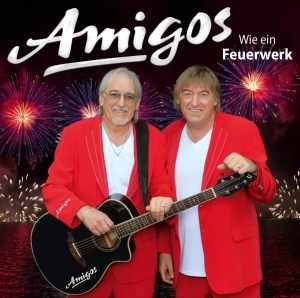 Amigos - Wie Ein Feuerwerk ryhmässä CD @ Bengans Skivbutik AB (3928214)