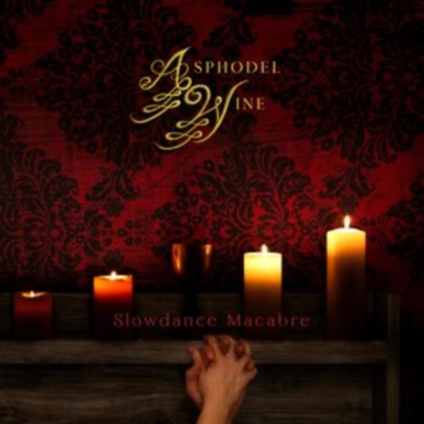 Asphodel Wine - Slowdance Macabre ryhmässä CD / Myydyimmät @ Bengans Skivbutik AB (3928222)
