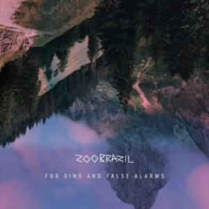 Zoo Brazil - For Sins And False Alarms ryhmässä CD @ Bengans Skivbutik AB (3928267)