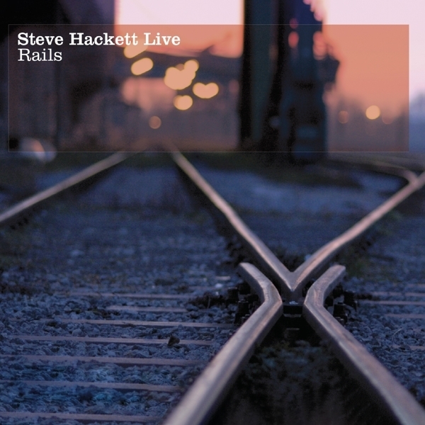 Steve Hackett - Live Rails ryhmässä CD / Klassiskt @ Bengans Skivbutik AB (3928283)