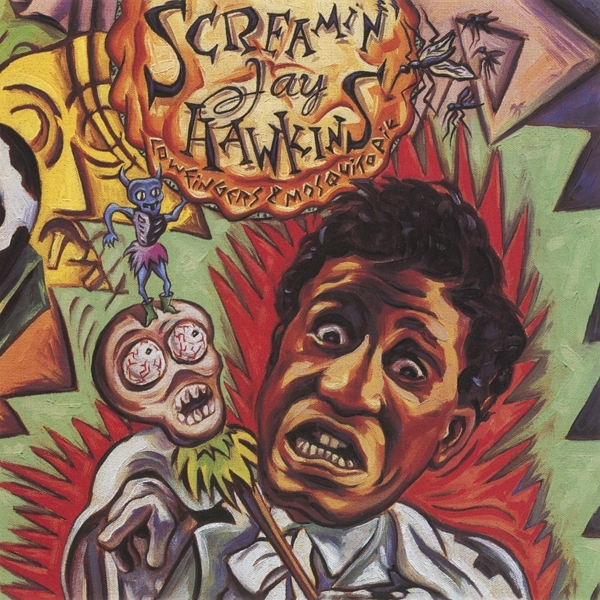 Hawkins Jay -Screamin'- - Cow Fingers & Mosquito Pie ryhmässä CD @ Bengans Skivbutik AB (3928490)
