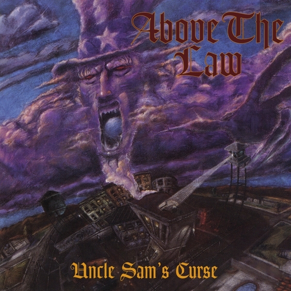 Above The Law - Uncle Sam's Curse ryhmässä CD / Myydyimmät @ Bengans Skivbutik AB (3928493)
