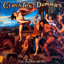 Crash Test Dummies - God Shuffled His Feet ryhmässä -Start Vinyl-N @ Bengans Skivbutik AB (3928635)