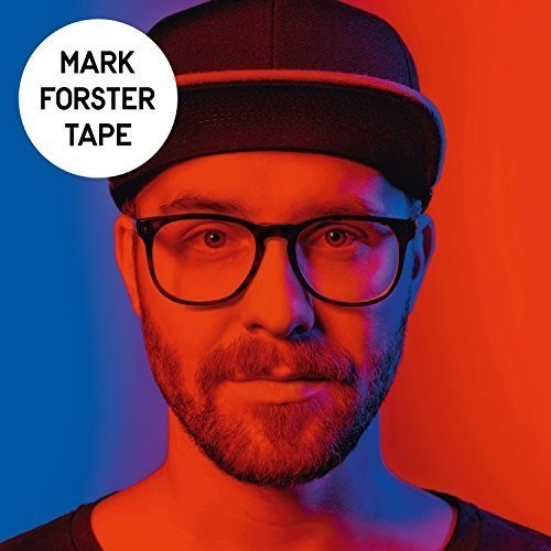 Mark Forster - TAPE ryhmässä CD / Pop-Rock @ Bengans Skivbutik AB (3928747)