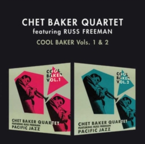 Chet Baker Quartet - Cool Baker Vol. 1 & 2 ryhmässä CD @ Bengans Skivbutik AB (3929629)