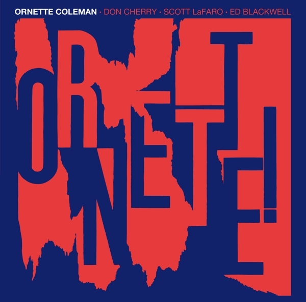 Ornette Coleman - Ornette!! ryhmässä CD / Jazz/Blues @ Bengans Skivbutik AB (3929679)