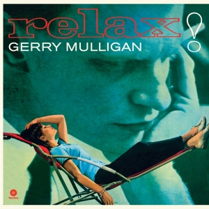 Gerry Mulligan - Relax! ryhmässä VINYYLI / Jazz/Blues @ Bengans Skivbutik AB (3929697)