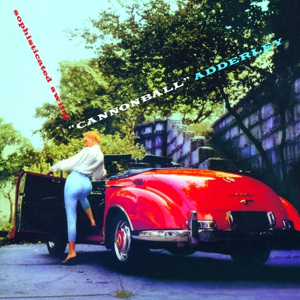 Nat Adderley Cannonball Adderley - Sophisticated Swing ryhmässä CD / Myydyimmät @ Bengans Skivbutik AB (3929849)